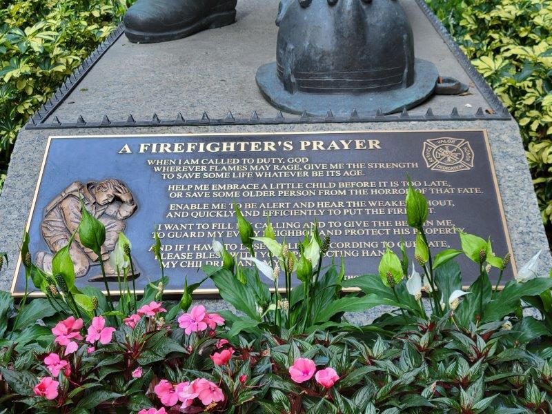 A Firefighter's Prayer at the base of the installation