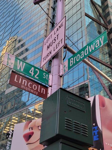 Sign at the Lincoln Highway intersection at 42nd Street and Broadway