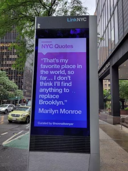 “That’s my favorite place in the world, so far…I don’t think I’ll find anything to replace Brooklyn.” Marilyn Monroe