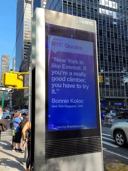  “New York is like Everest. If you’re a really good climber, you have to try it.” Bonnie Koloc, New York Magazine